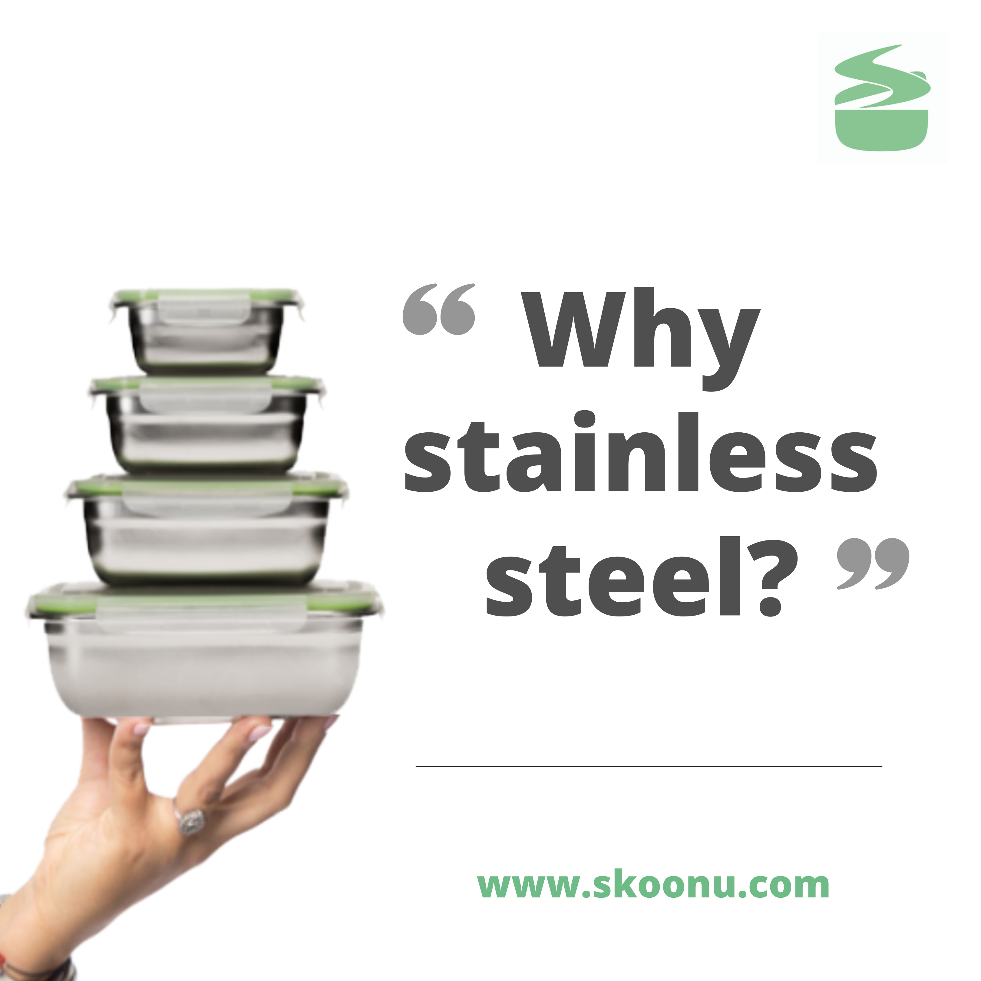 Why Is Skoonu Made from Stainless Steel? 